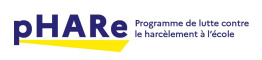 pHARe : dispositif de lutte contre le harcèlement scolaire